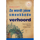 Zo wordt jouw smeekbede verhoord - Islamboekhandel.nl