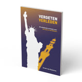 Vergeten Verleden – 30 onbekende verhalen over de islam in h - boek