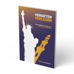 Vergeten Verleden – 30 onbekende verhalen over de islam in h - boek