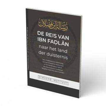 De reis van Ibn Fadlan Naar het land der duisternis - boek
