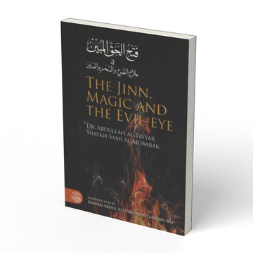 The Jinn, Magic and the Evil-Eye - boek