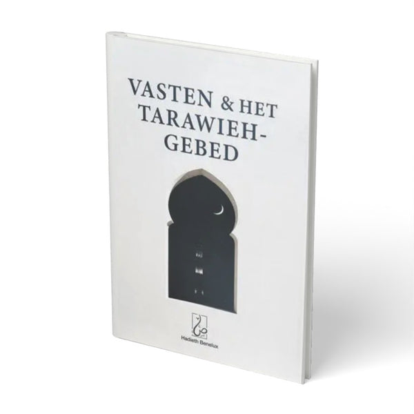 Regels omtrent Vasten en het Tarawieh-gebed - boek