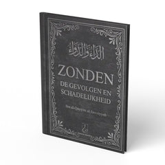 Zonden - De gevolgen en schadelijkheid - boek