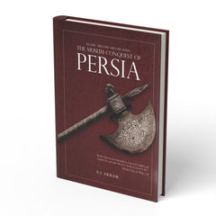 The Muslim Conquest of Persia - Islamic Militiary History Se - boek