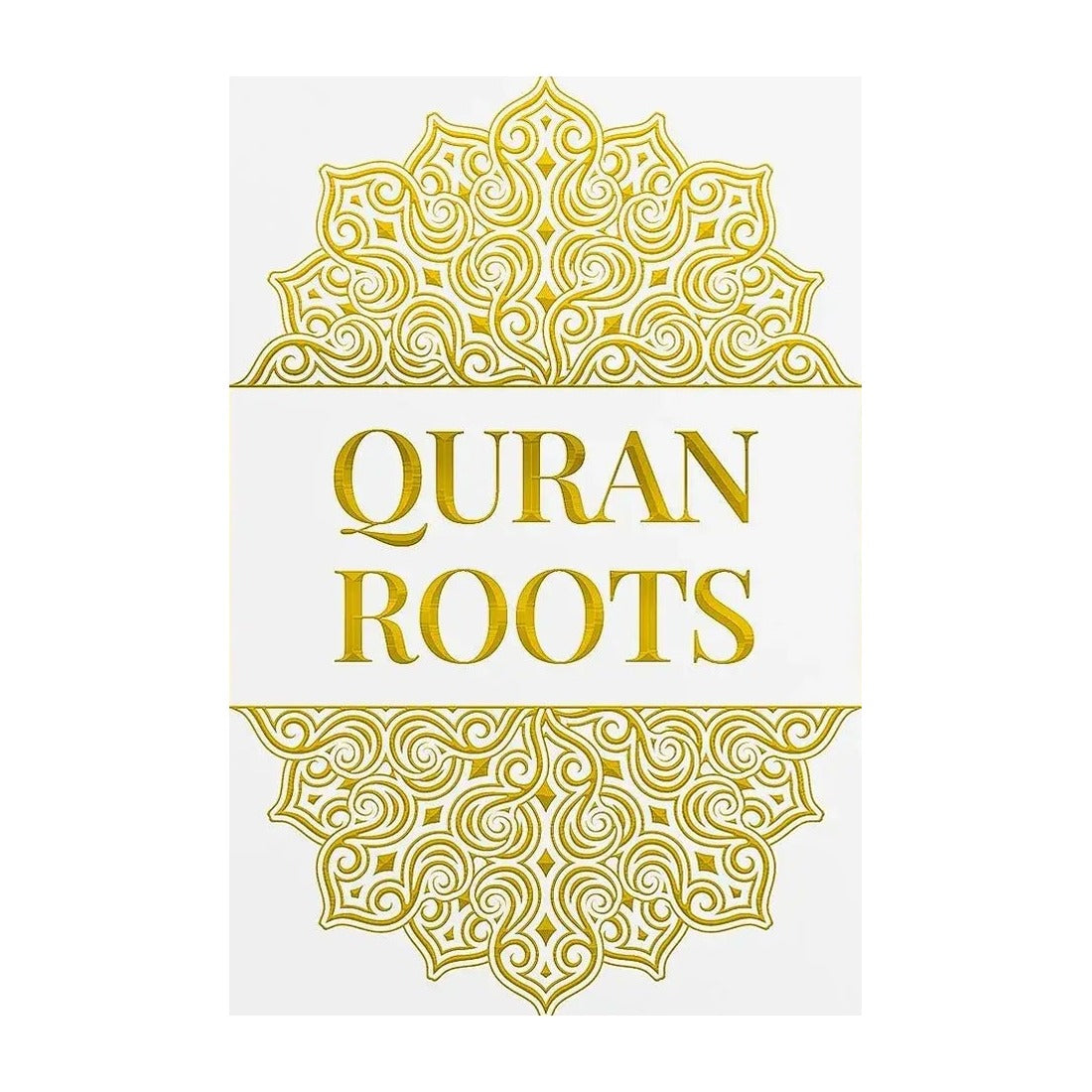 Quran Roots – 500 Koranische Woorden Leren – Arabisch Vocabu - boek