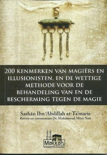 200 Kenmerken van magiers en illusionisten. - Islamboekhandel.nl