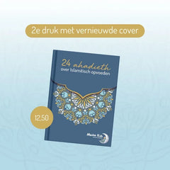 24 Hadith over Islamitisch opvoeden - Islamboekhandel.nl