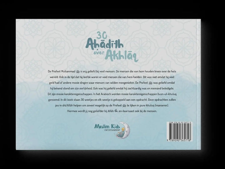 30 AHadith over akhlaaq (perfect voor het stimuleren van goed gedrag) - Islamboekhandel.nl