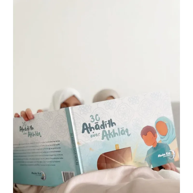 30 AHadith over akhlaaq (perfect voor het stimuleren van goed gedrag) - Islamboekhandel.nl