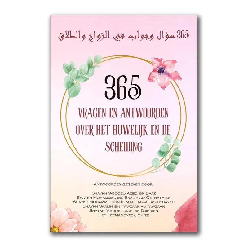 365 Vragen en antwoorden over het huwelijk en de scheiding - Islamboekhandel.nl