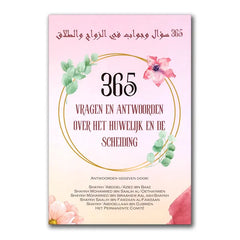 365 Vragen en antwoorden over het huwelijk en de scheiding - Islamboekhandel.nl