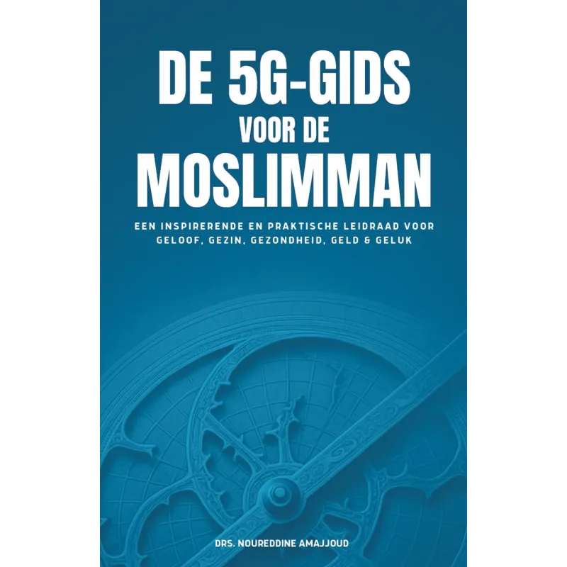 Boekdeksel blauw met witte tekst de 5g-gids voor de moslimman met subtiel cirkelontwerp en praktische leidraad