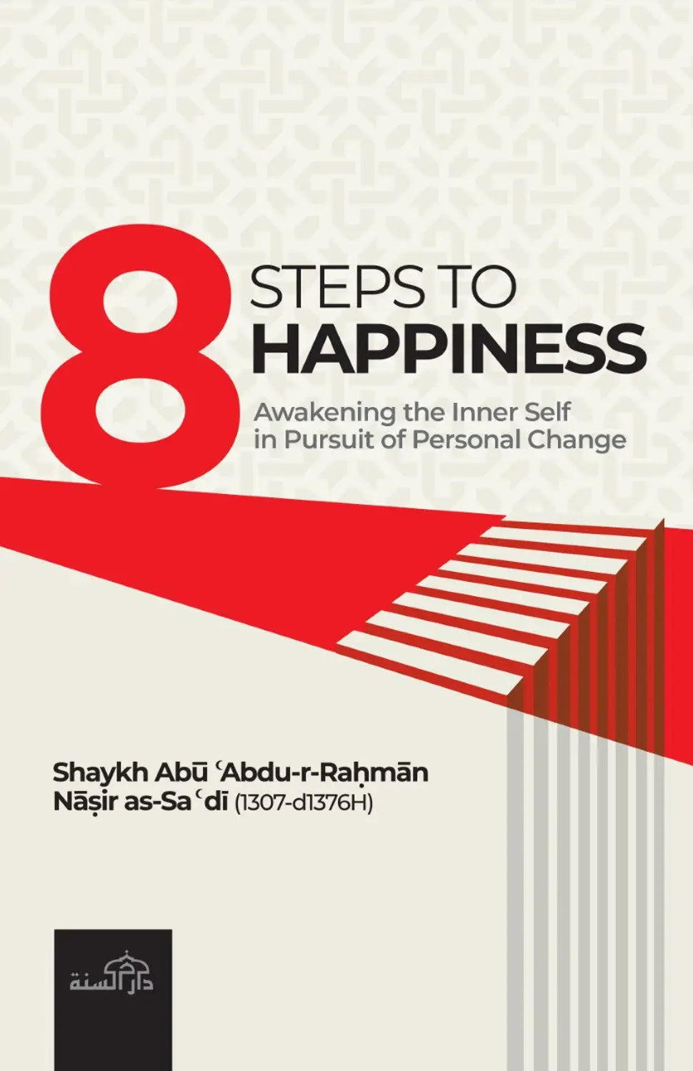 8 Steps To Happiness - Islamboekhandel.nl