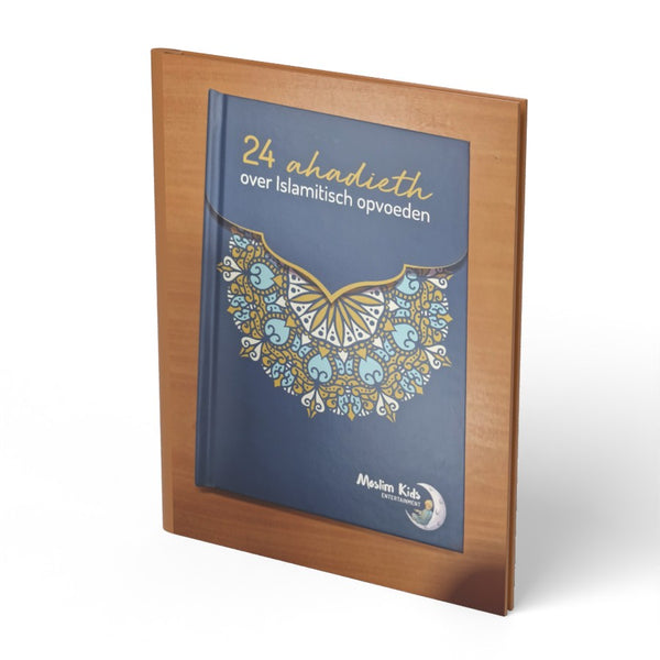 24 Hadith over Islamitisch opvoeden - boek