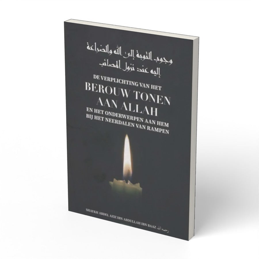 De verplichting van het berouw tonen aan Allah - boek