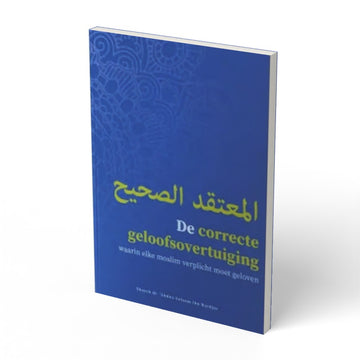 De correcte geloofsovertuiging (Barakah) - boek