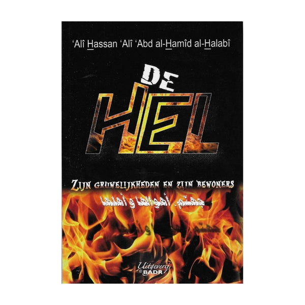 De hel: zijn gruwelijkheden en zijn bewoners - boek
