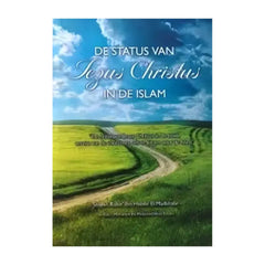 De status van Jesus Christus in de Islam - boek