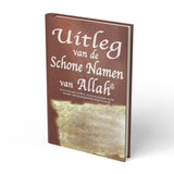 De uitleg van 99 schone namen van Allah - boek