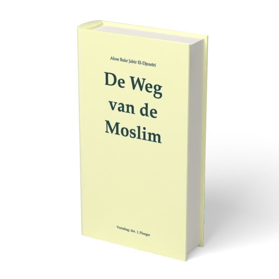 De weg van de moslim (compleet) - boek