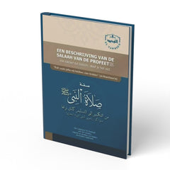 Een beschrijving van de salaah van de Profeet - boek