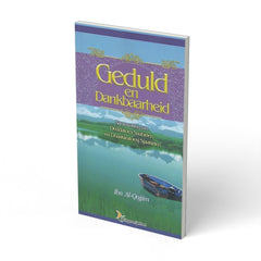 Geduld en dankbaarheid - boek