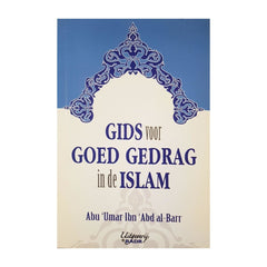 Gids voor goed gedrag in de Islam - boek