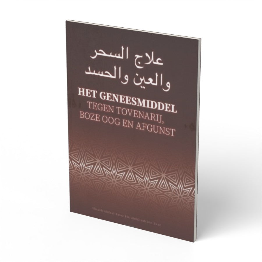 Het geneesmiddel tegen tovenarij, boze oog en afgunst - boek