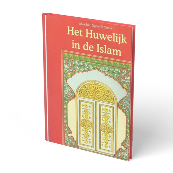 Het huwelijk in de Islam - boek