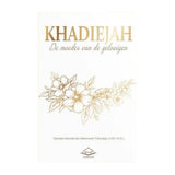 Khadiejah, de moeder van de gelovigen - boek