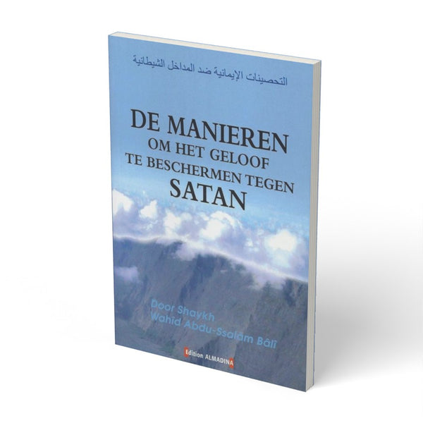 Manieren om het geloof te beschermen tegen satan - boek
