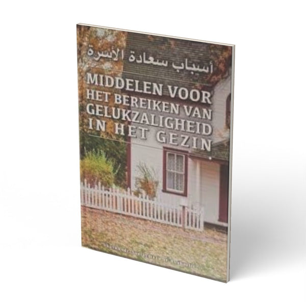 Middelen voor het bereiken van gelukzaligheid in het gezin - boek