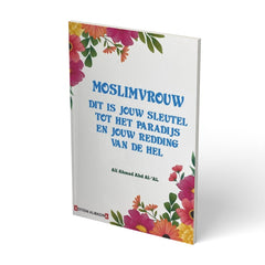 Moslimvrouw, dit is jouw sleutel tot het paradijs - boek