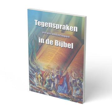 Tegensprakingen en veranderingen in de bijbel - boek