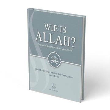 Wie is Allah?  Inclusief de 99 namen van Allah - boek