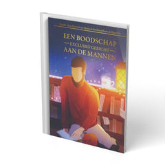 Een boodschap exclusief gericht aan de mannen - boek