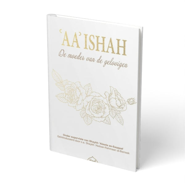 ‘AA’ Ishah (Aisha), de moeder van de gelovigen - boek