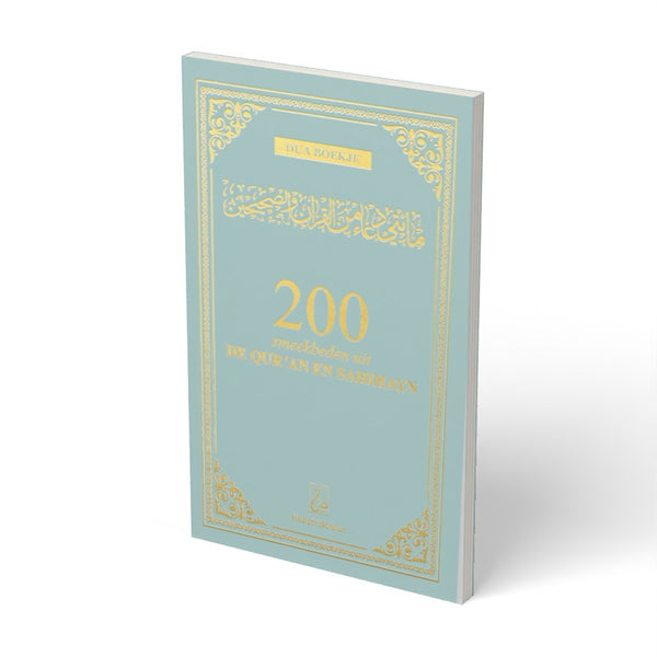 200 Smeekbeden uit de Qur'an en sahihayn - Groen - boek
