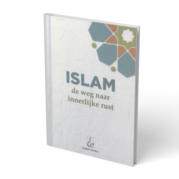 Islam: de weg naar Innerlijke rust - boek
