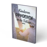 Kinderen opvoeden in de Islam - boek