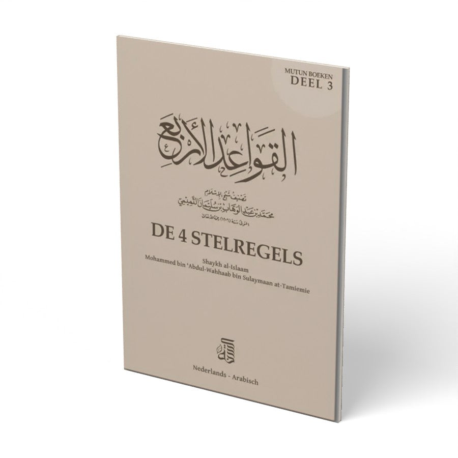 De 4 Stelregels – Mutun deel 3 - boek