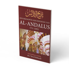 Een beknopte Geschiedenis van Al-Andalus (711-1492) - boek