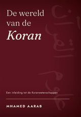 Boek De wereld van de Koran - Mhamed Aarab, voorkant