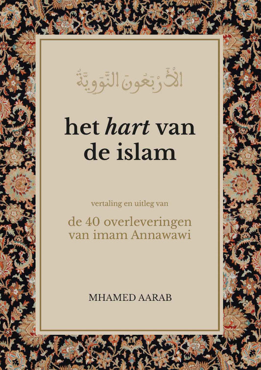 Boek Het hart van de islam - 40 overleveringen van imam Annawawi, voorkant