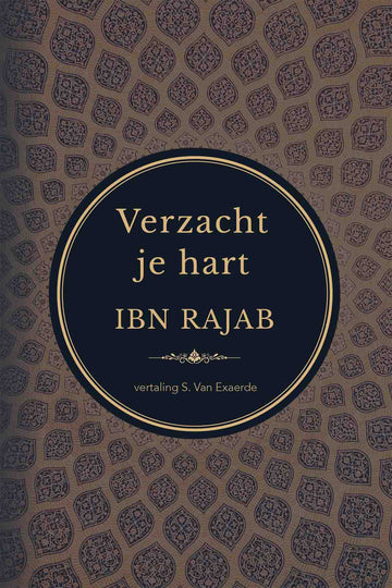 Boek Verzacht je hart - Ibn Rajab, voorkant