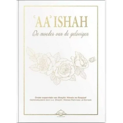 ‘AA’ Ishah (Aisha), de moeder van de gelovigen - Islamboekhandel.nl