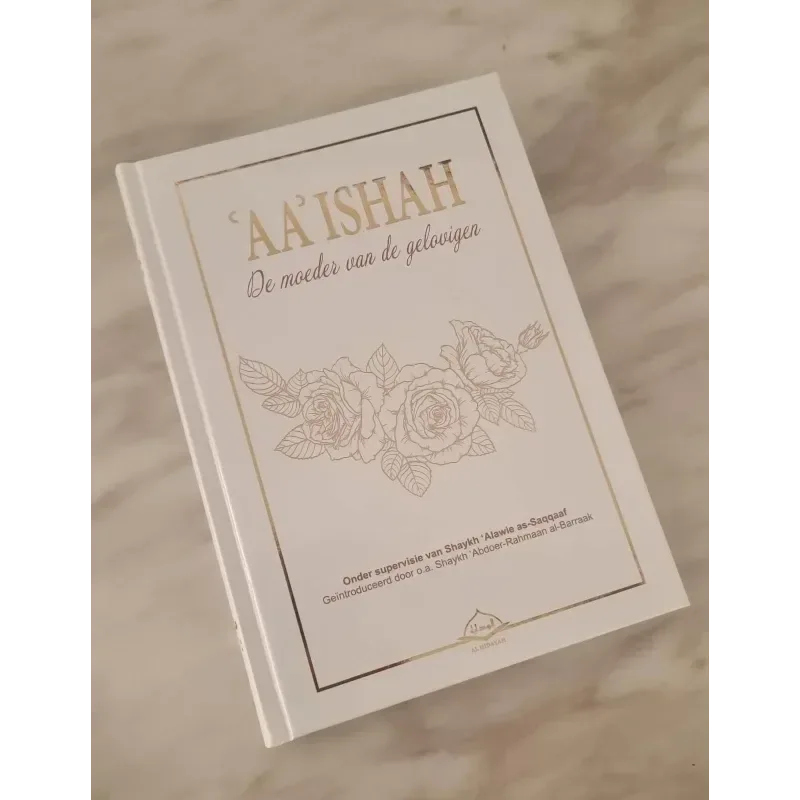 ‘AA’ Ishah (Aisha), de moeder van de gelovigen - Islamboekhandel.nl