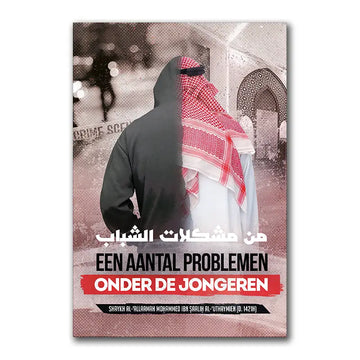 Een aantal problemen onder de jongeren - Islamboekhandel.nl