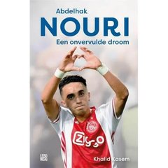 Abdelhak Nouri, een onvervulde droom - Islamboekhandel.nl
