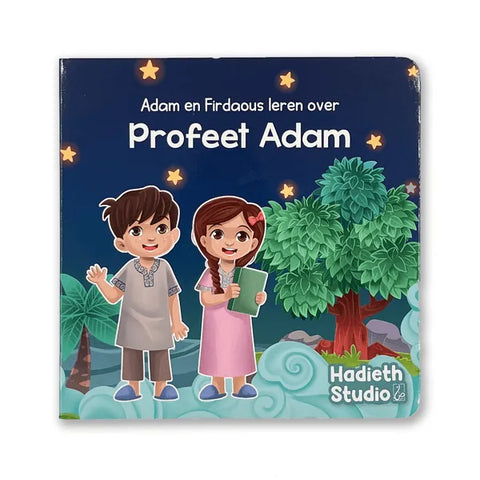 Adam en Firdaous leren over Profeet Adam - Boek